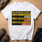 Trail Departures & Regrets T-Shirt
