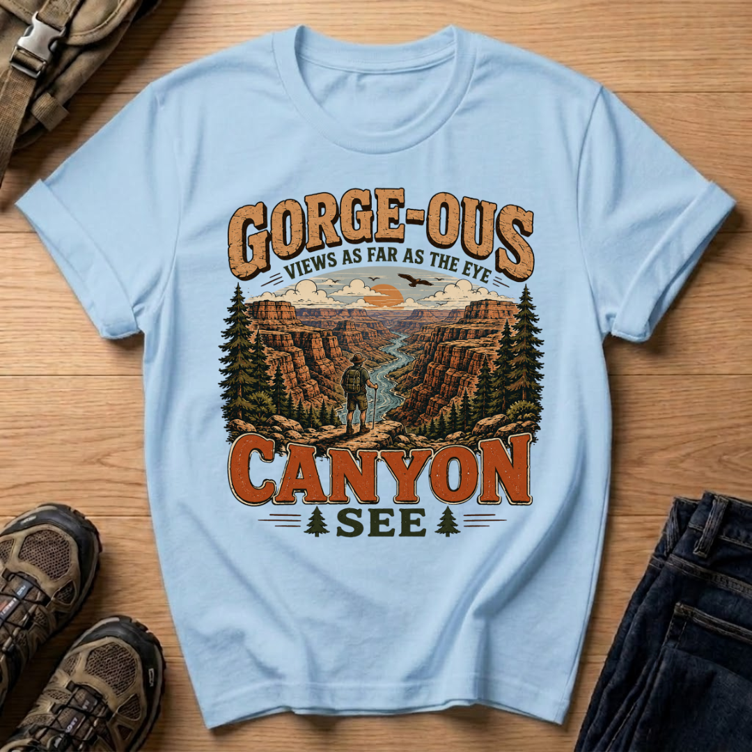 Gorge-ous Canyon T-Shirt