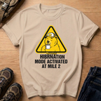 Hibernation Mode Activated T-Shirt