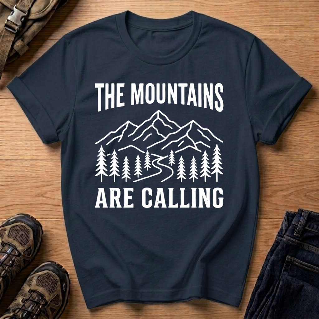 Mountains Are Calling T-Shirt