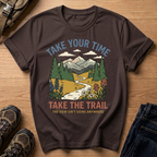 Take Your Time Trail T-Shirt