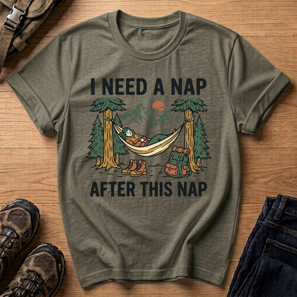 I Need a Nap T-Shirt