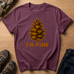 I'm PINE T-Shirt