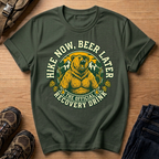 Hike Now, Beer Later T-Shirt