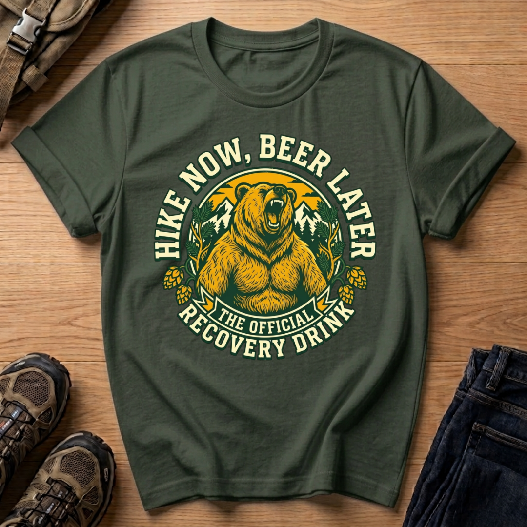Hike Now, Beer Later T-Shirt