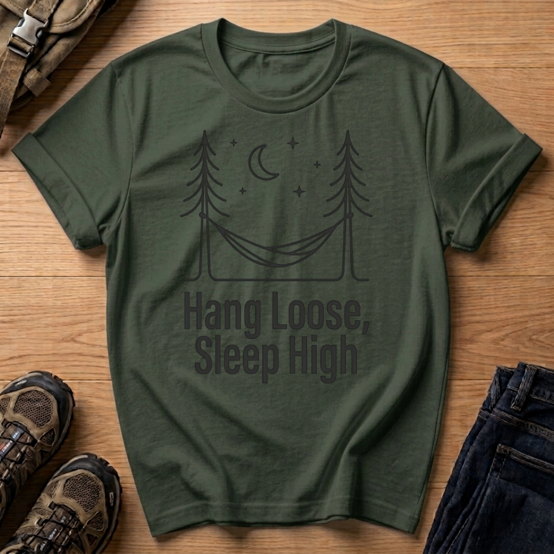 Hang Loose Sleep High T-Shirt — Hammock Camping Graphic Tee