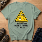 Hibernation Mode Activated T-Shirt