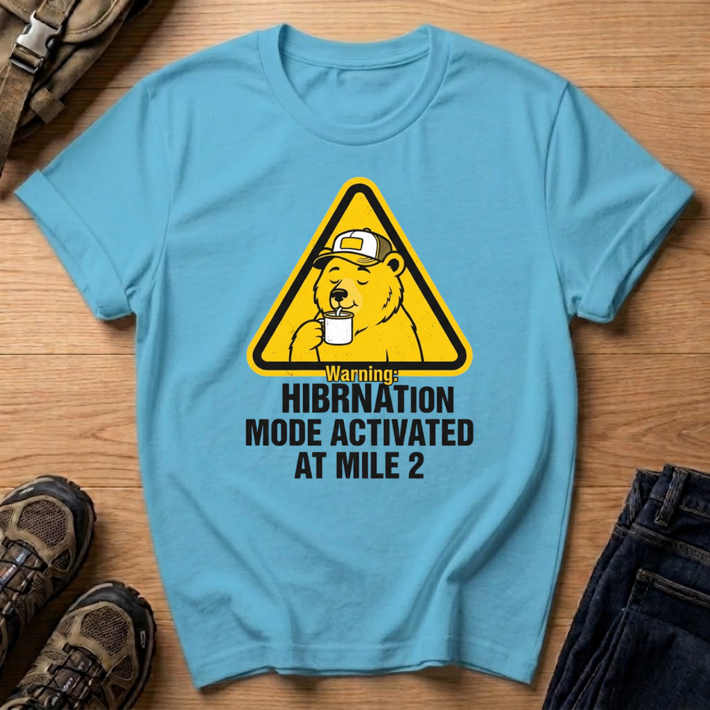 Hibernation Mode Activated T-Shirt