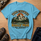 These Mountains Really Peak My Interest T-Shirt