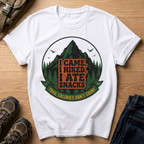 I Came, I Hiked, I Ate Snacks T-Shirt