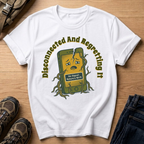 Disconnected and Regretting It T-Shirt